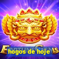 hogos de hoje